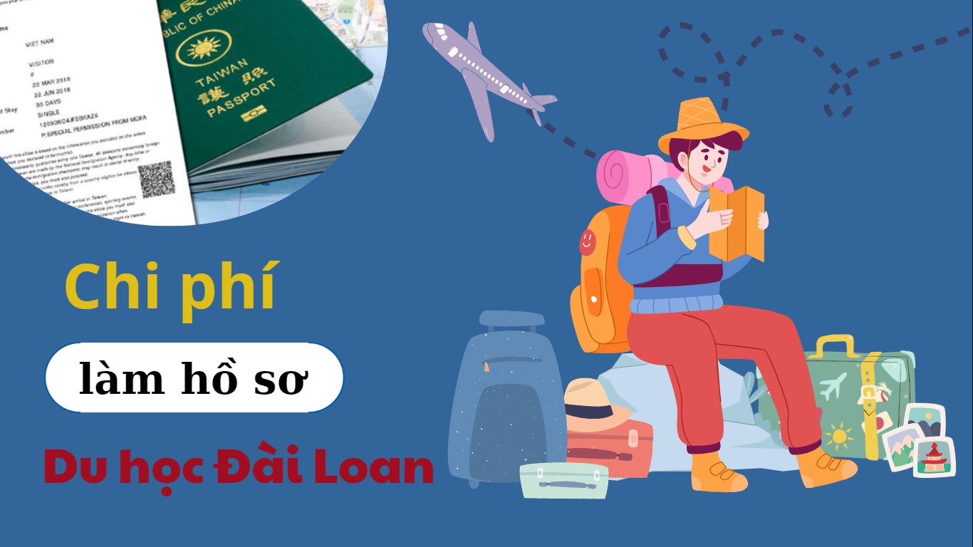 chi phí làm hồ sơ du học Đài Loan